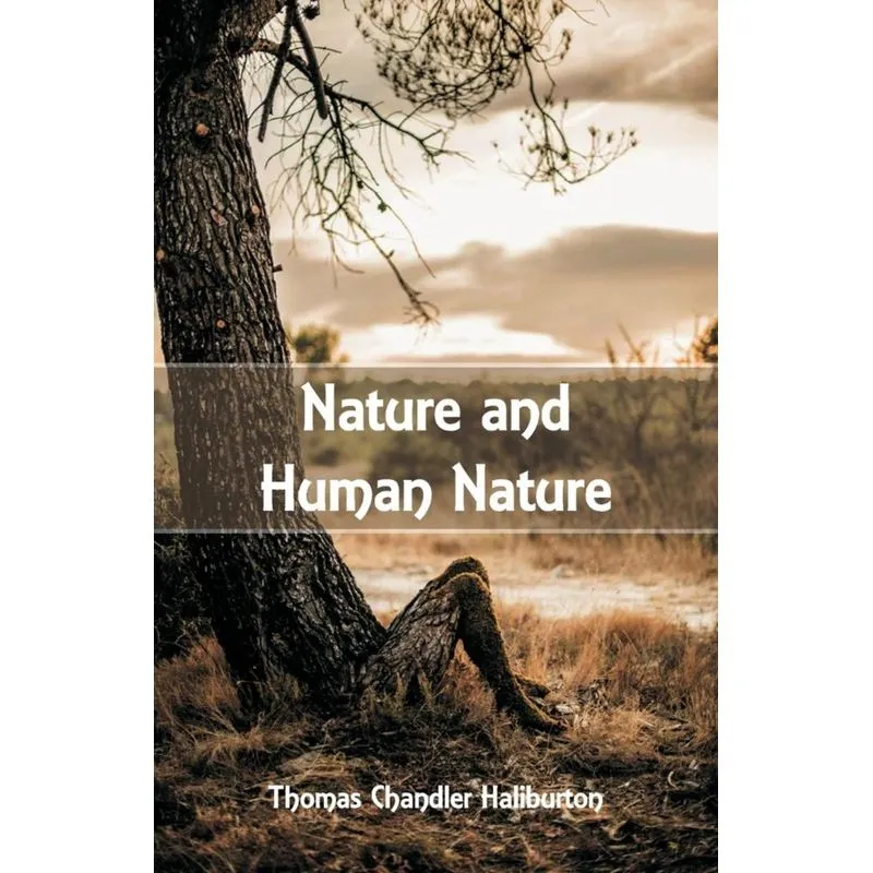 Nature and Human Nature