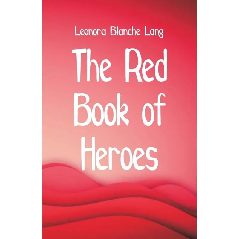 The Red Book of Heroes