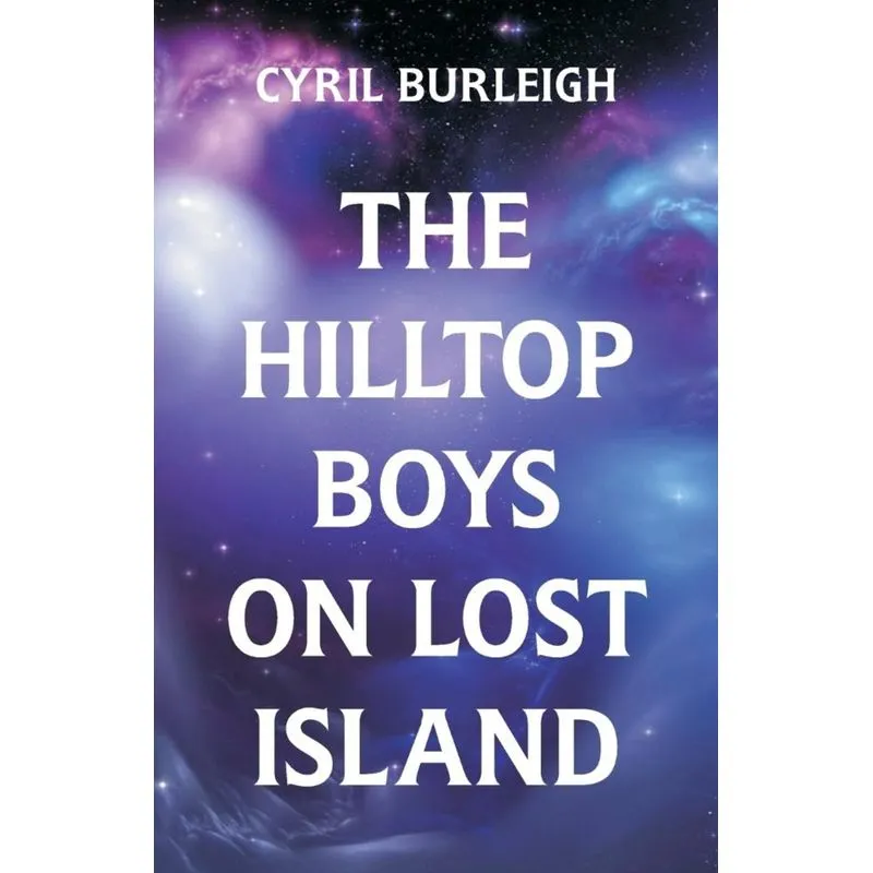 The Hilltop Boys on Lost Island