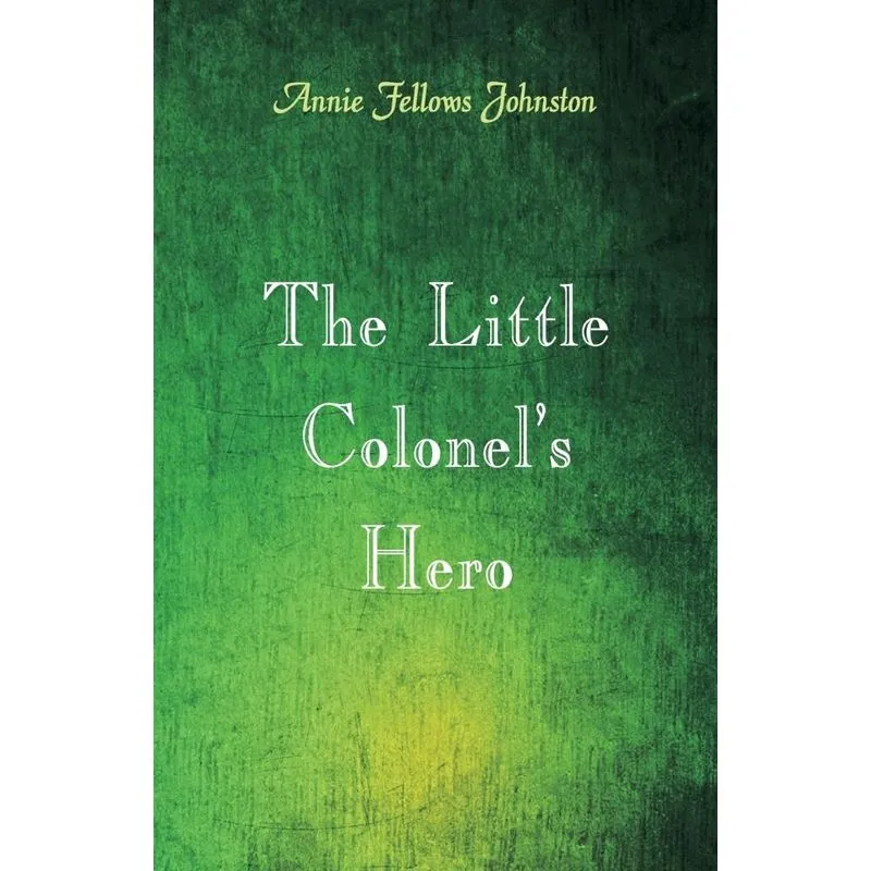 The Little Colonels Hero
