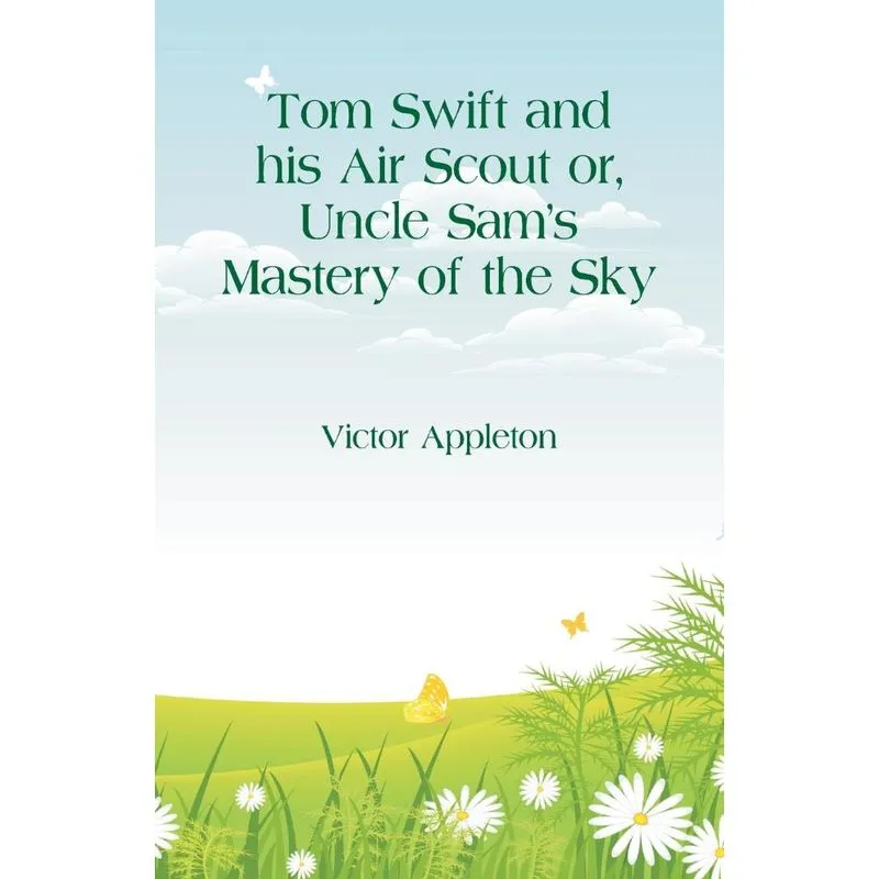 Tom Swift and his Air Scout