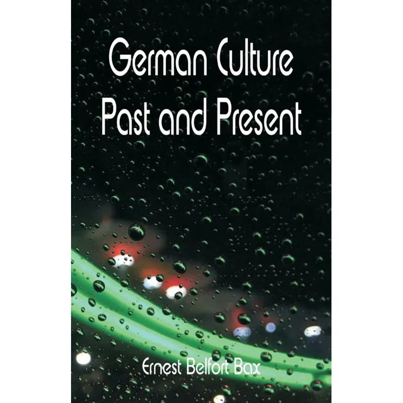 German Culture Past and Present