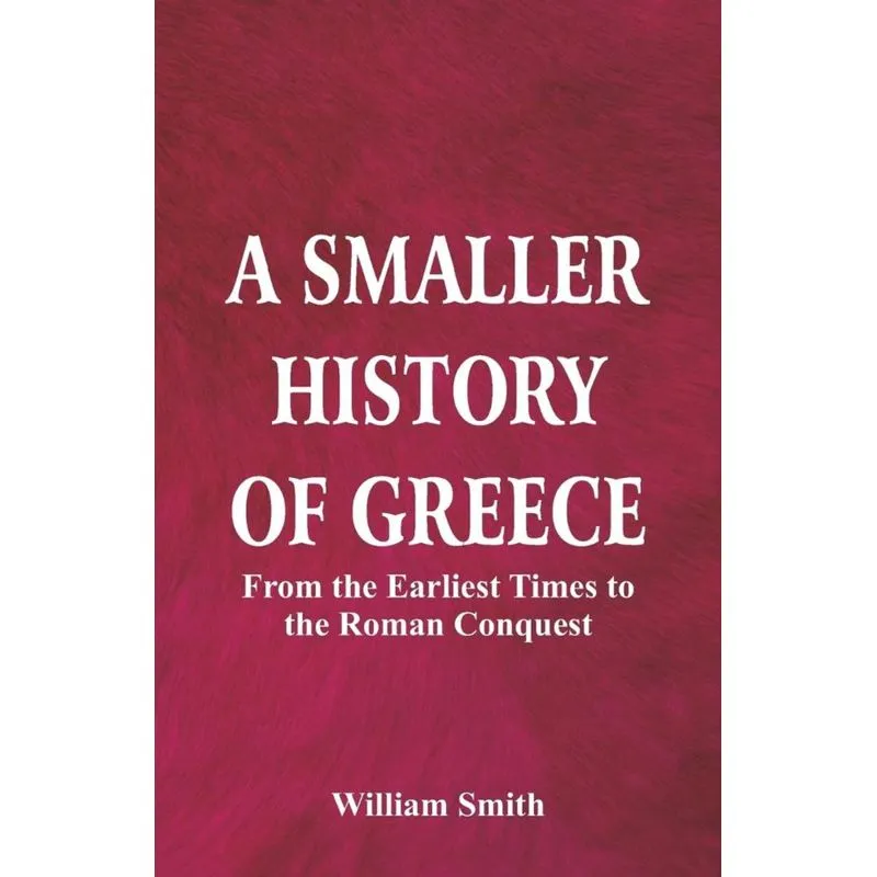 A Smaller History of Greece