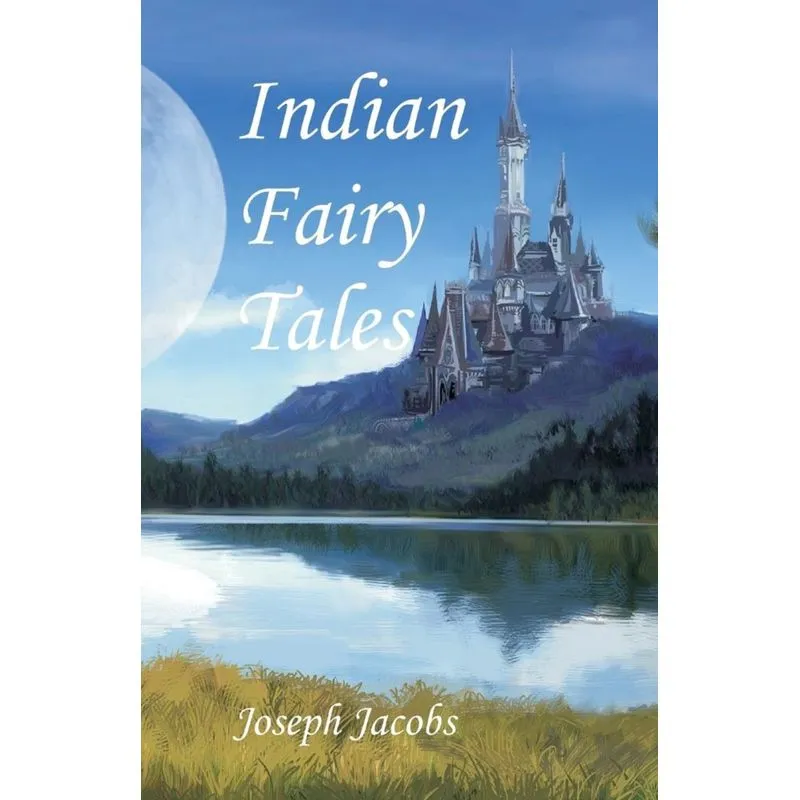 Indian Fairy Tales