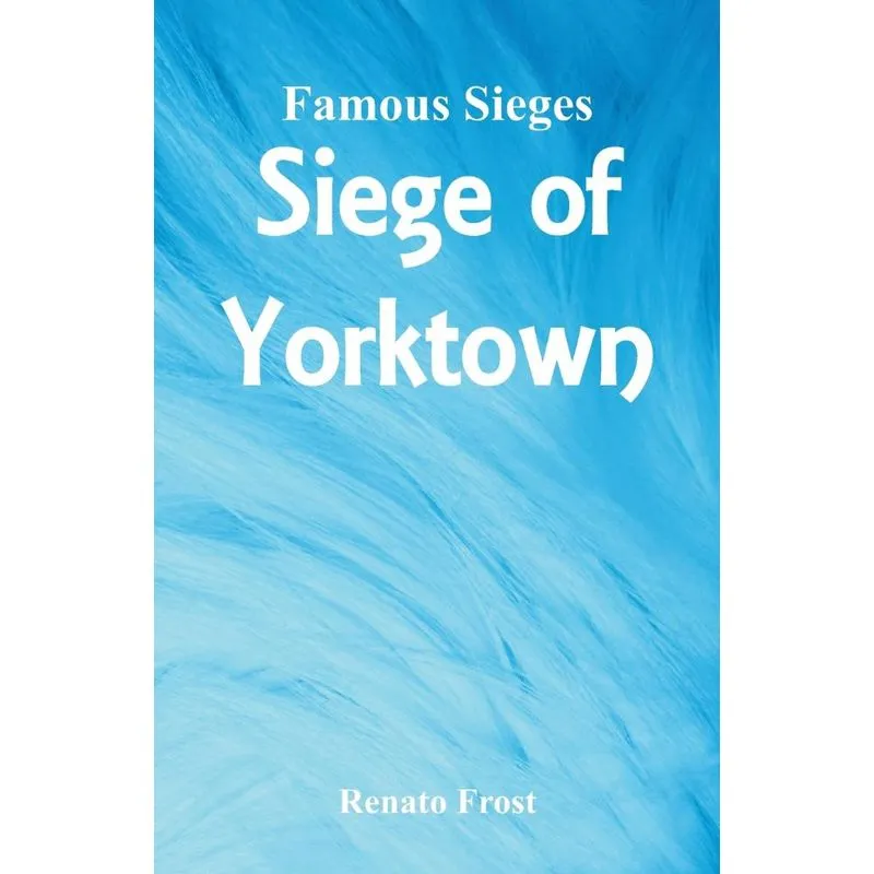Famous Sieges