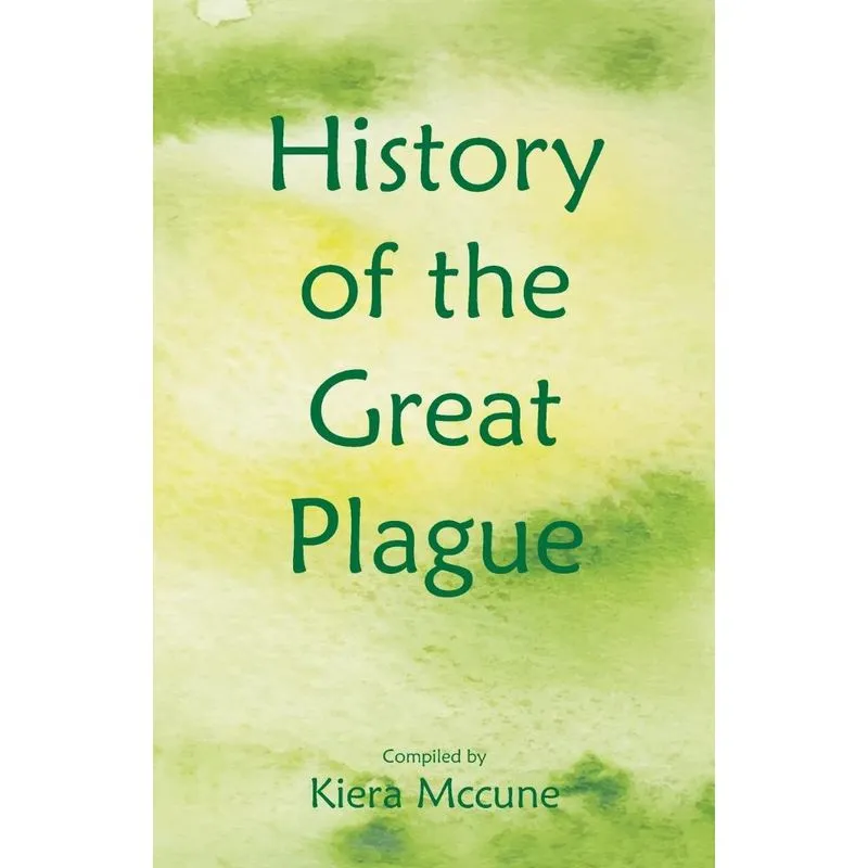 History of the Great Plague