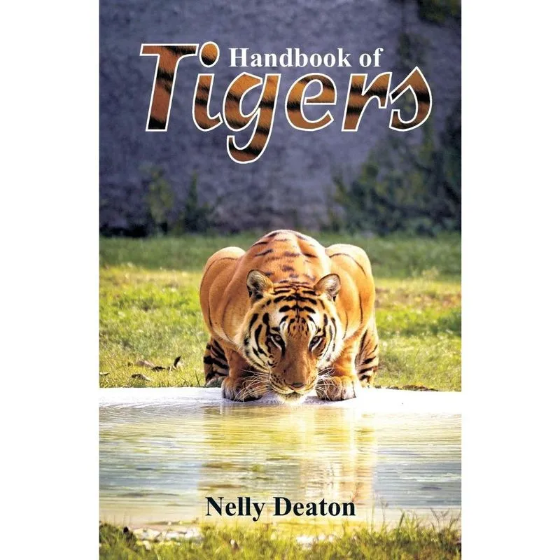 Handbook of Tigers