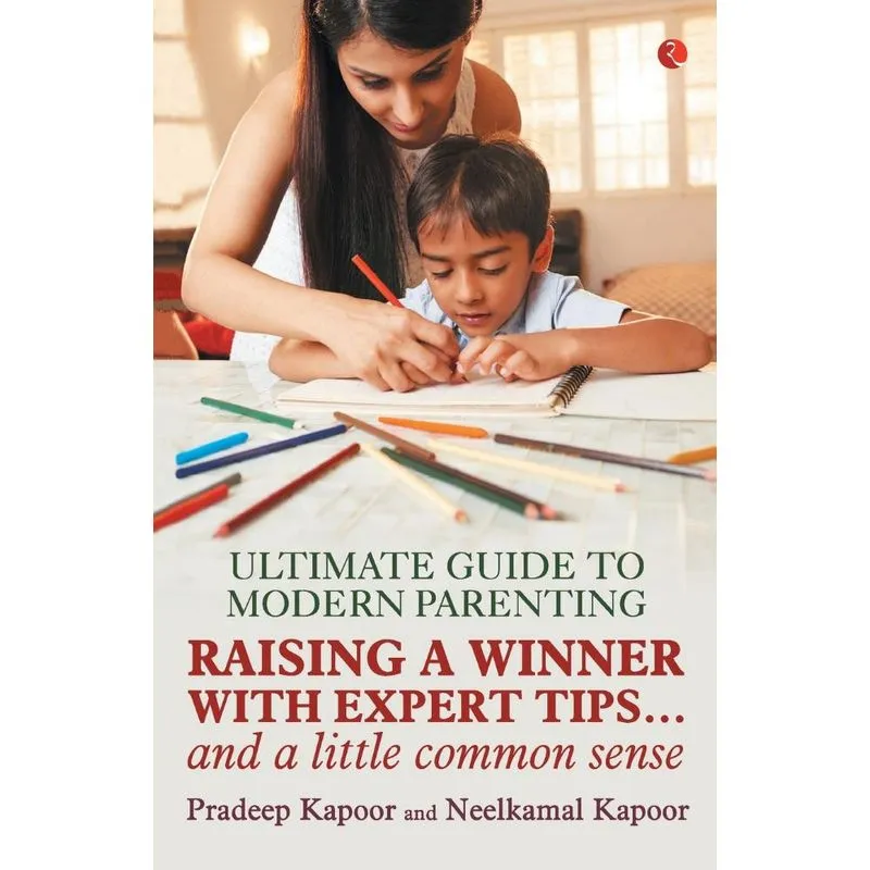 ULTIMATE GUIDE TO MODERN PARENTING