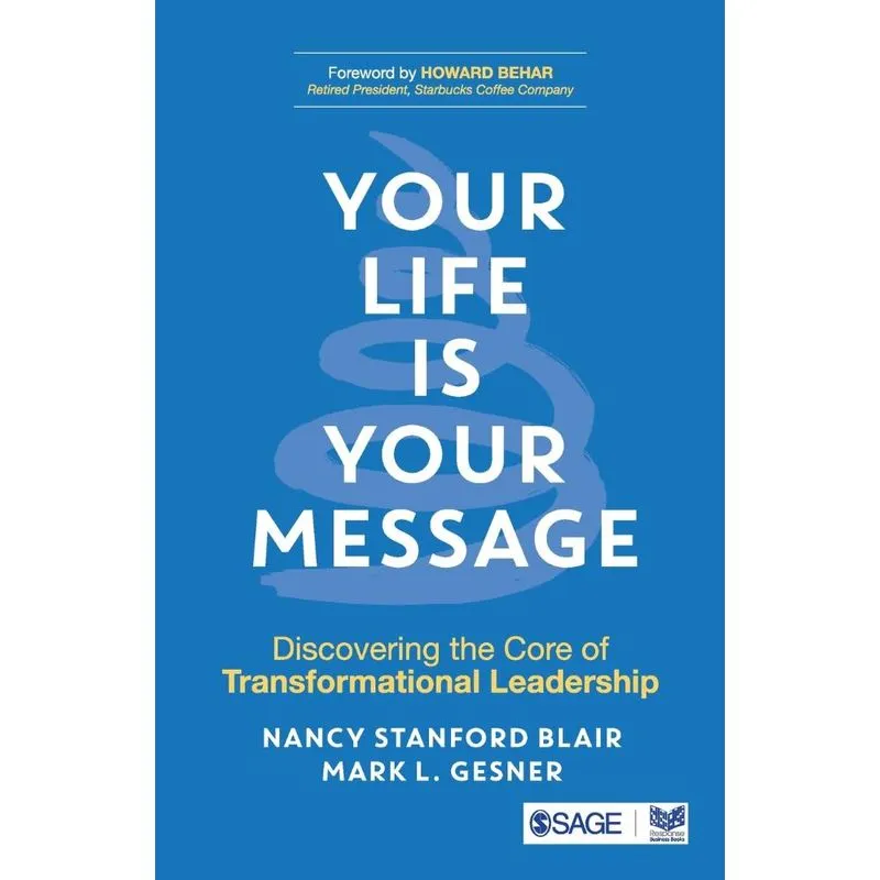 Your Life is Your Message