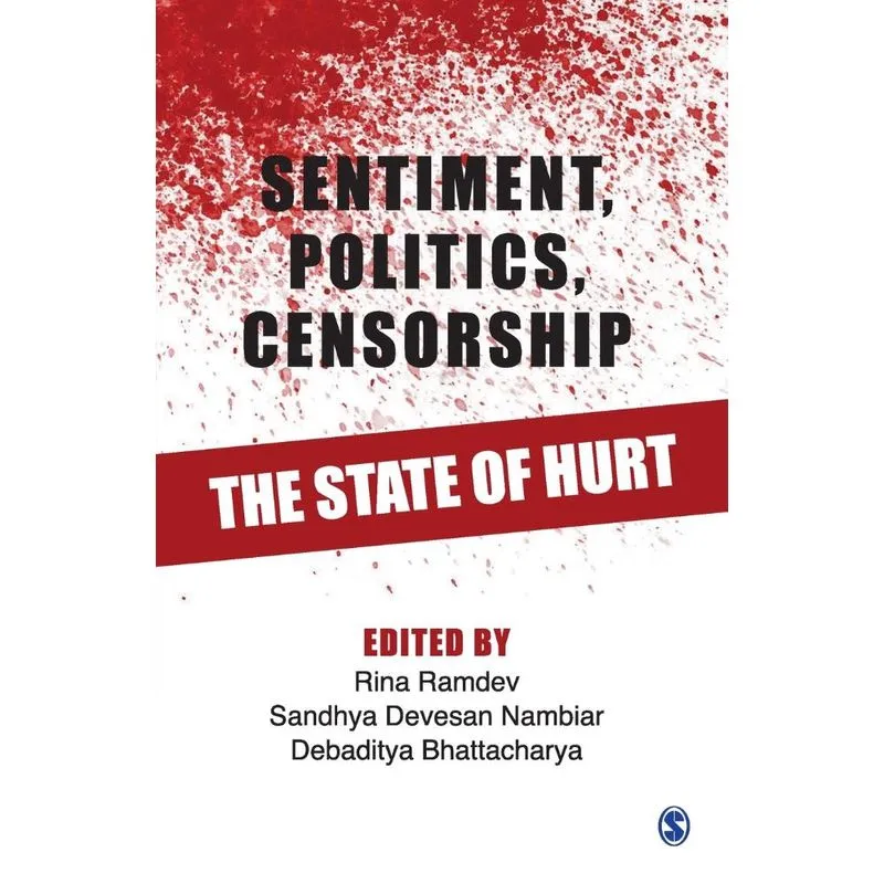 Sentiment, Politics, Censorship