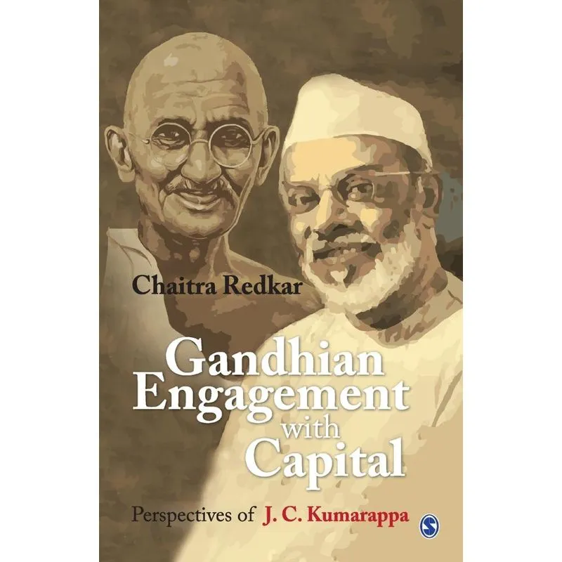 Gandhian Engagement with Capital
