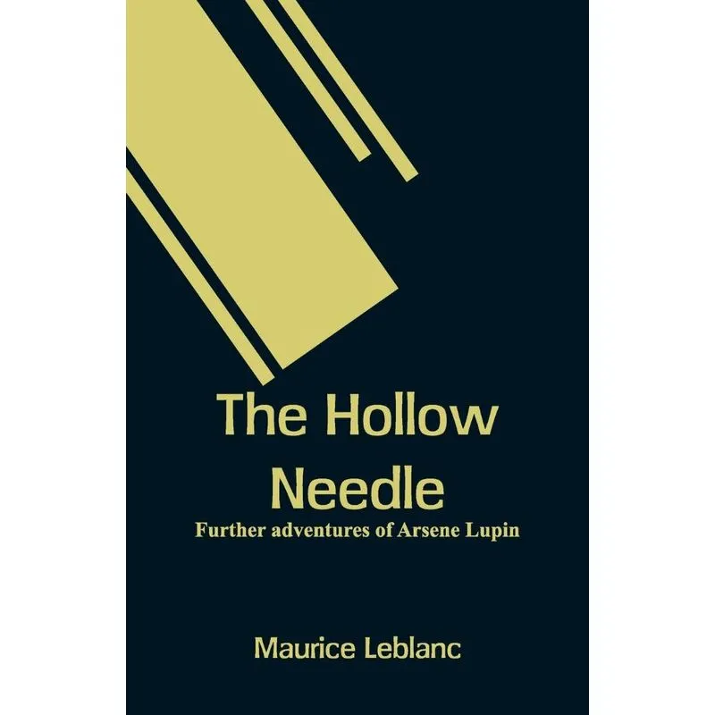 The Hollow Needle
