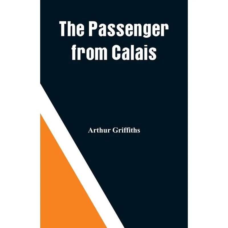 The Passenger from Calais