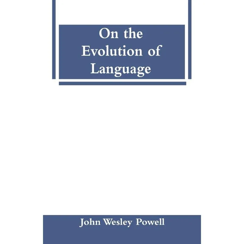 On the Evolution of Language