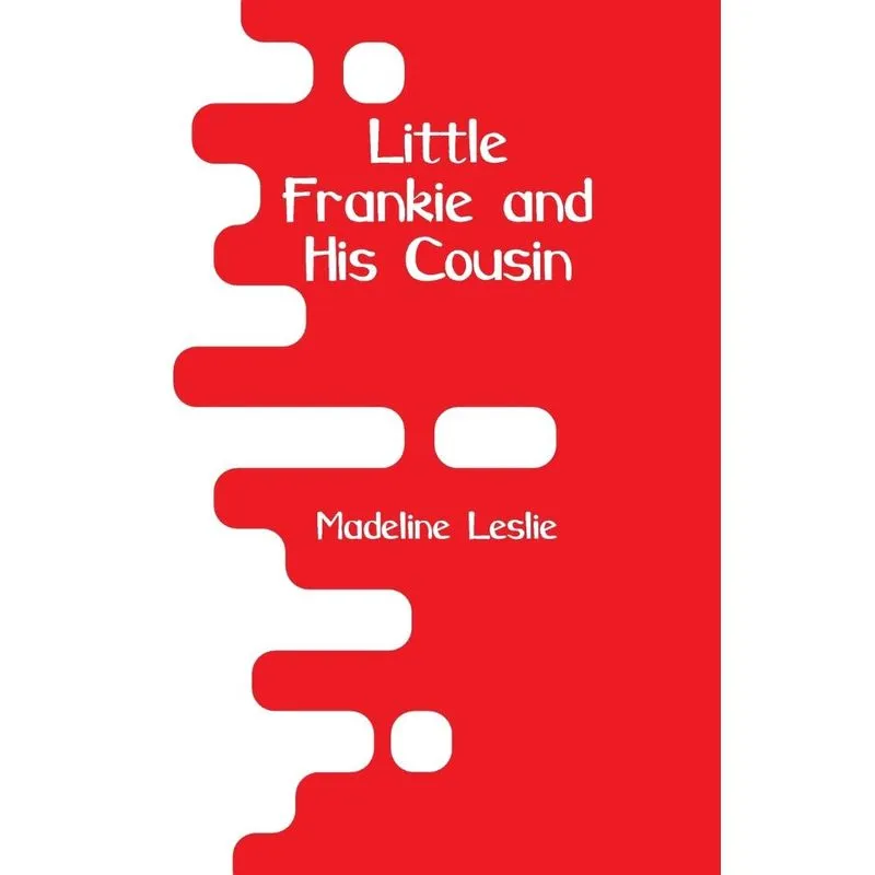Little Frankie and His Cousin