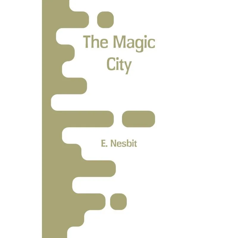 The Magic City