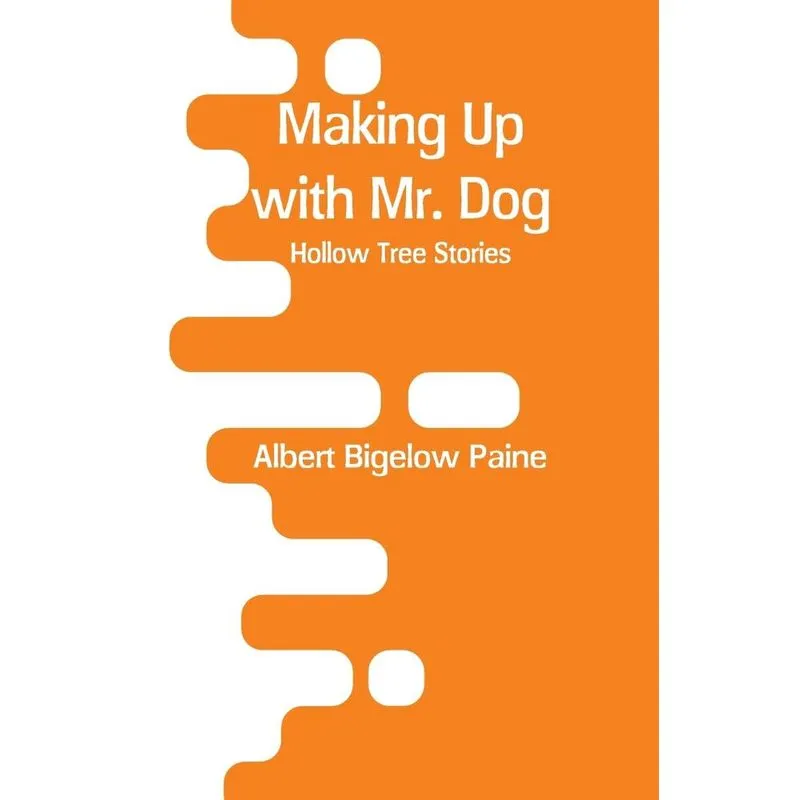 Making Up with Mr. Dog
