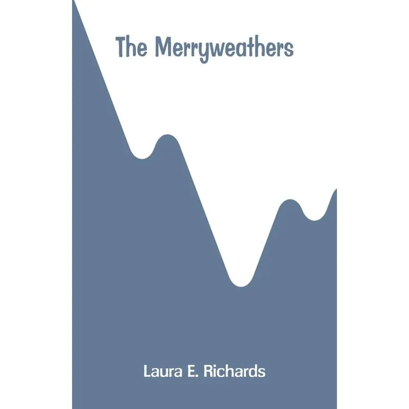 The Merryweathers