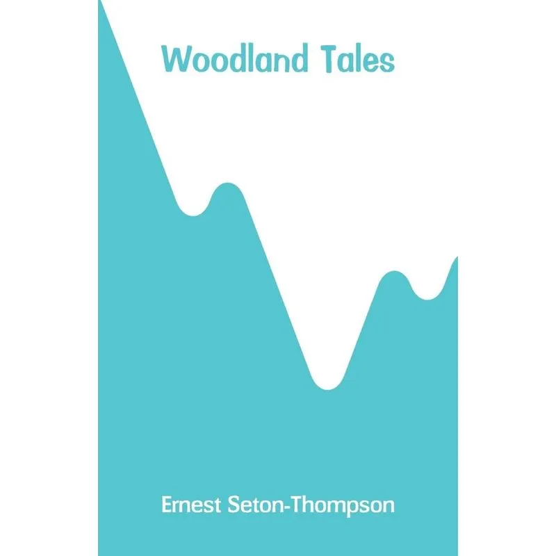 Woodland Tales