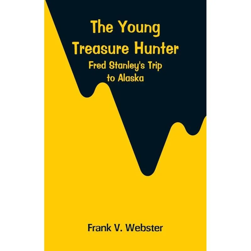 The Young Treasure Hunter