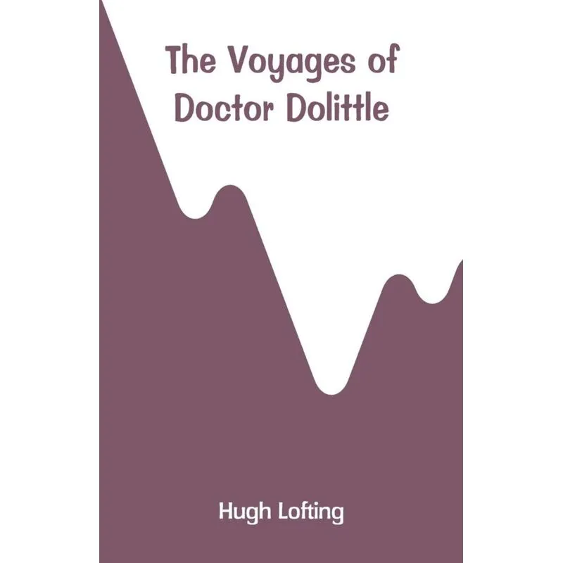 The Voyages of Doctor Dolittle