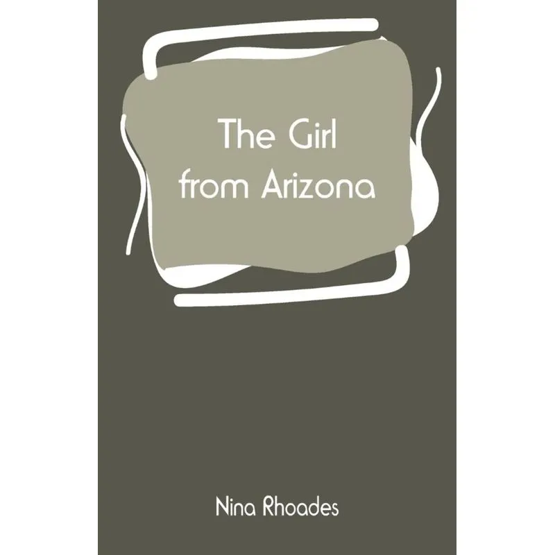 The Girl from Arizona
