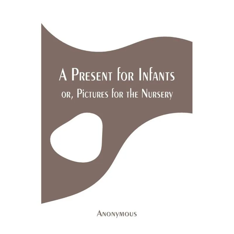 A Present for Infants