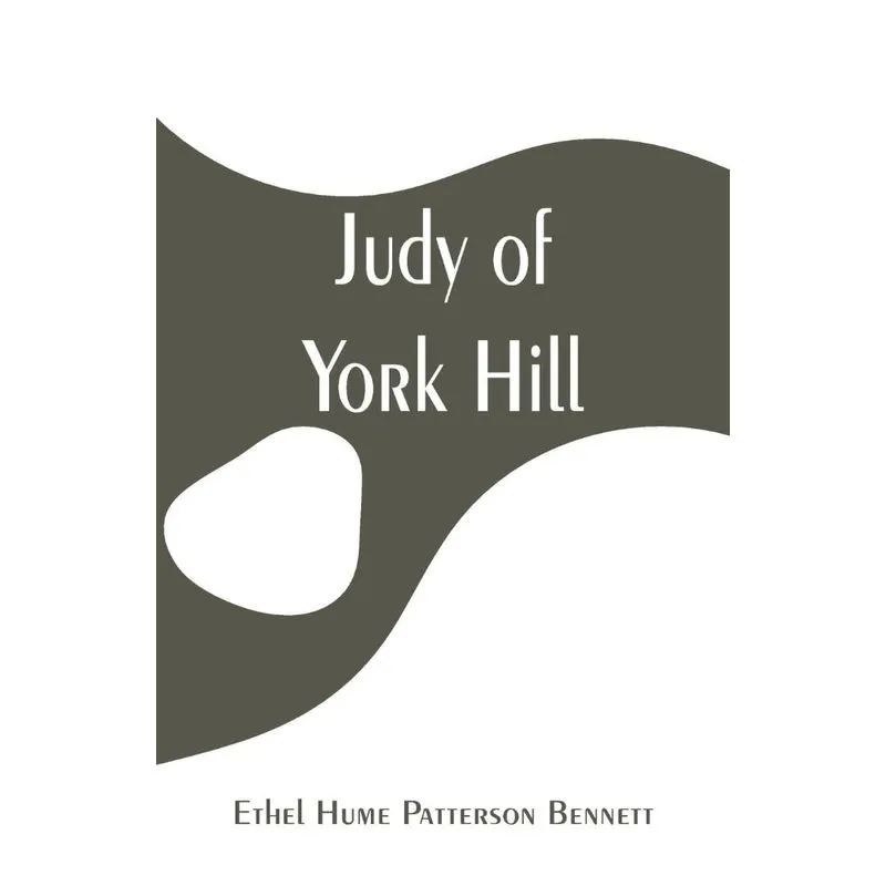 Judy of York Hill
