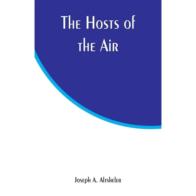 The Hosts of the Air