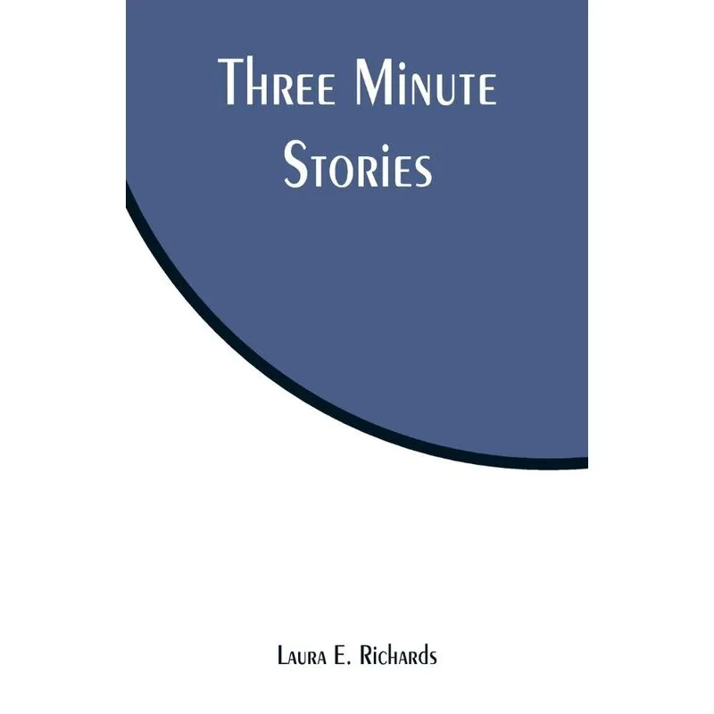 Three Minute Stories