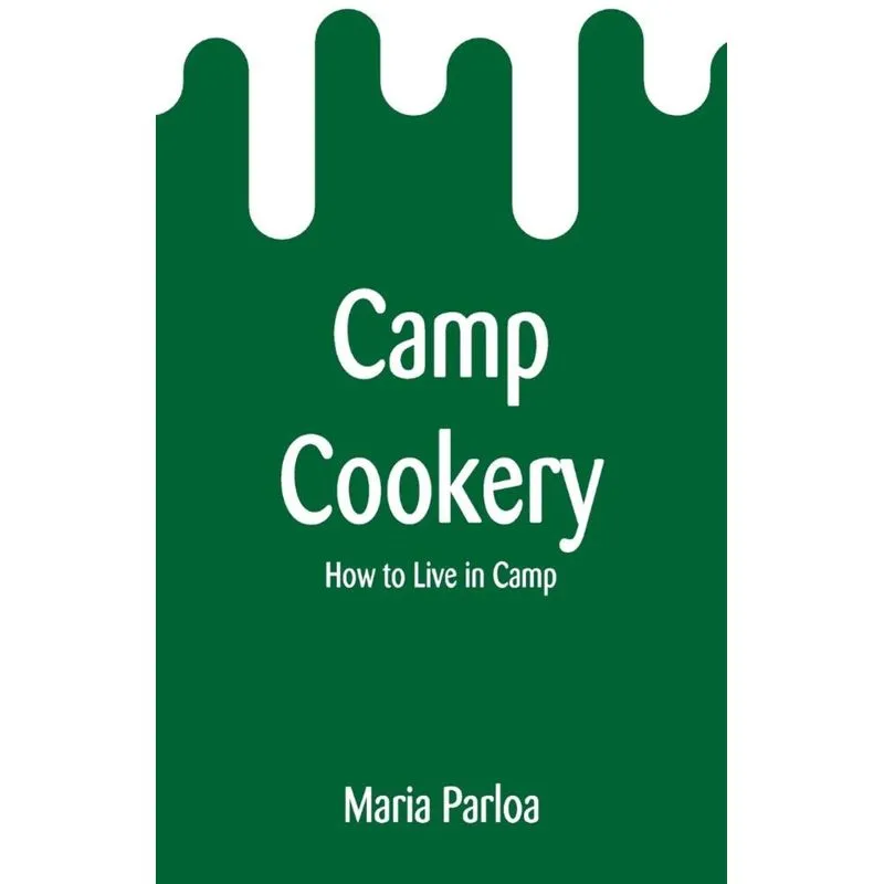 Camp Cookery