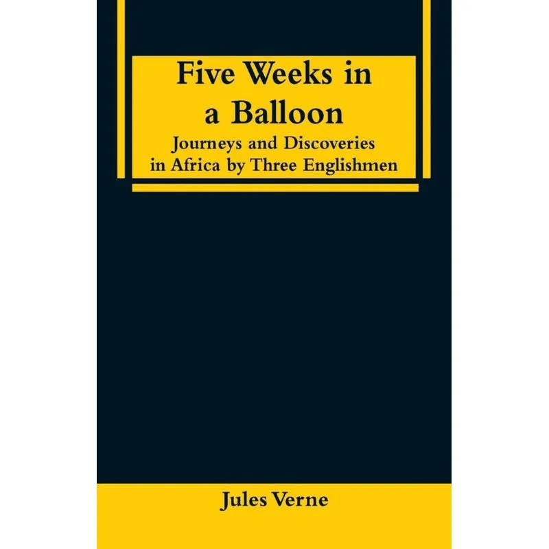 Five Weeks in a Balloon