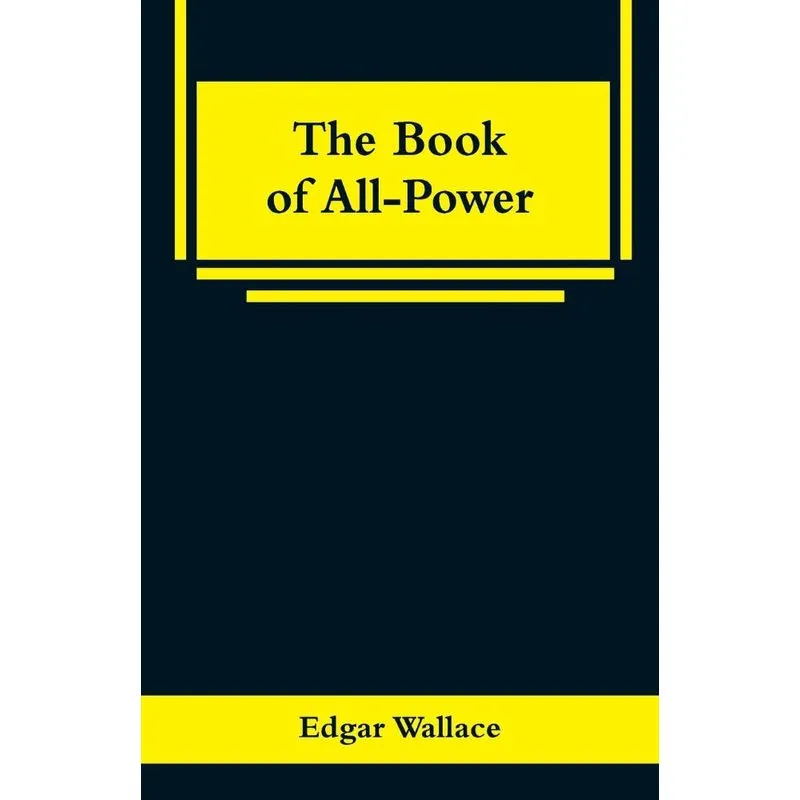 The Book of All-Power