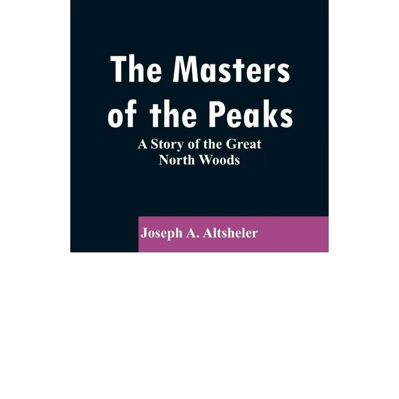 The Masters of the Peaks