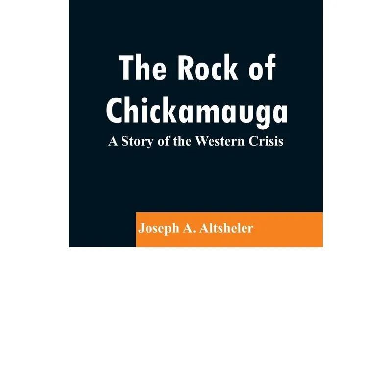 The Rock of Chickamauga