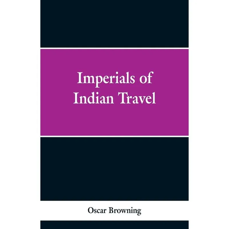 Imperials of Indian Travel