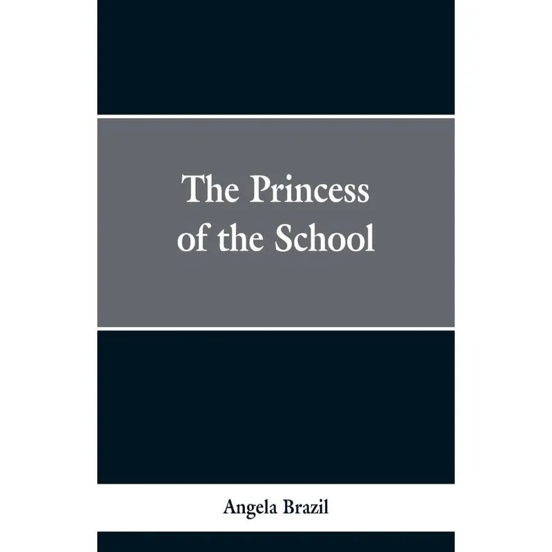 The Princess of the School