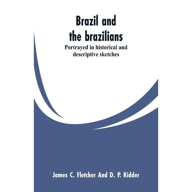 Brazil and the brazilians