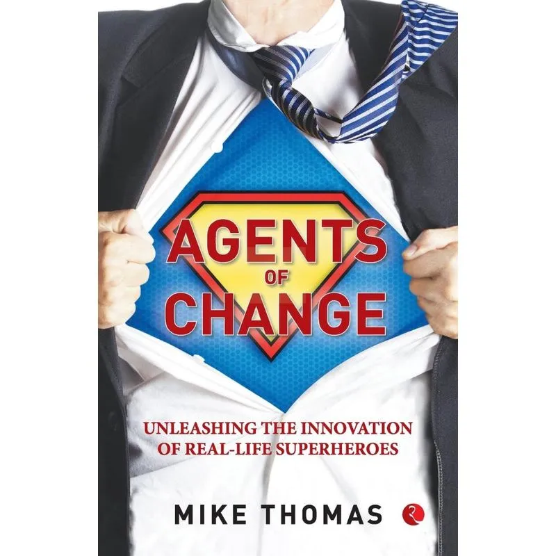 Agents of Change