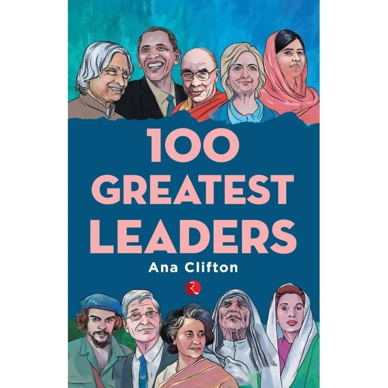 100 Greatest Leaders