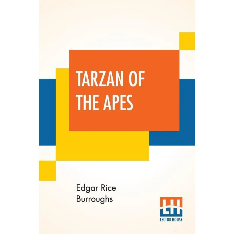 Tarzan Of The Apes