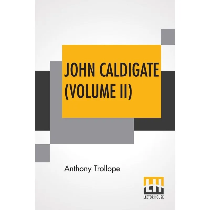 John Caldigate (Volume II)