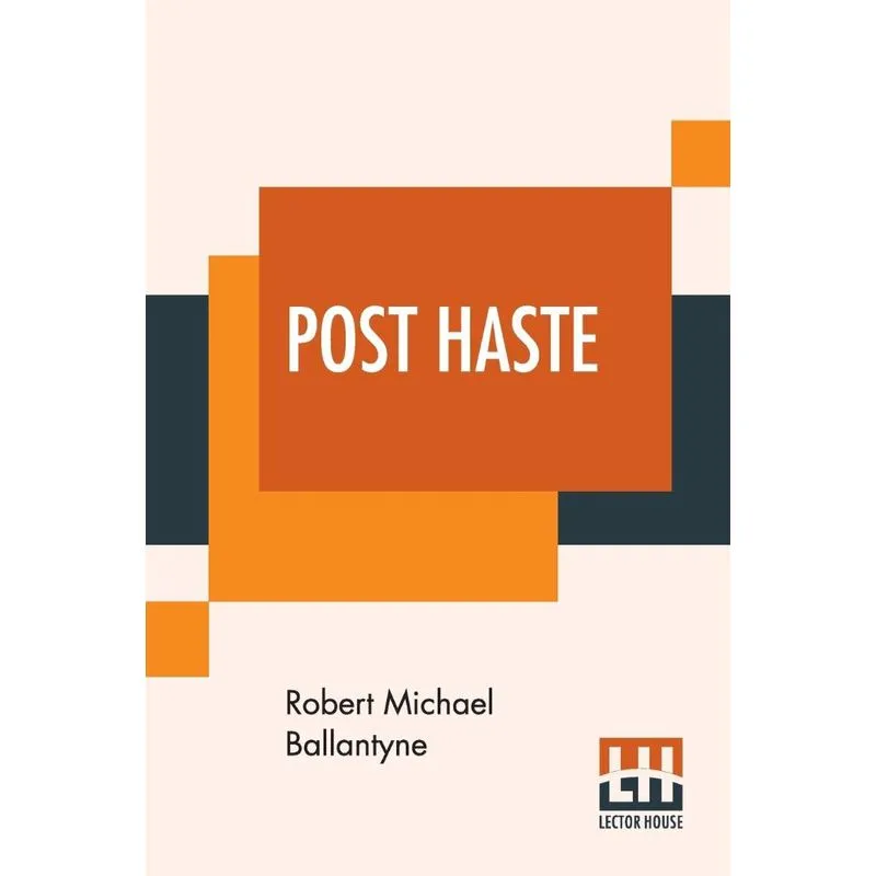 Post Haste