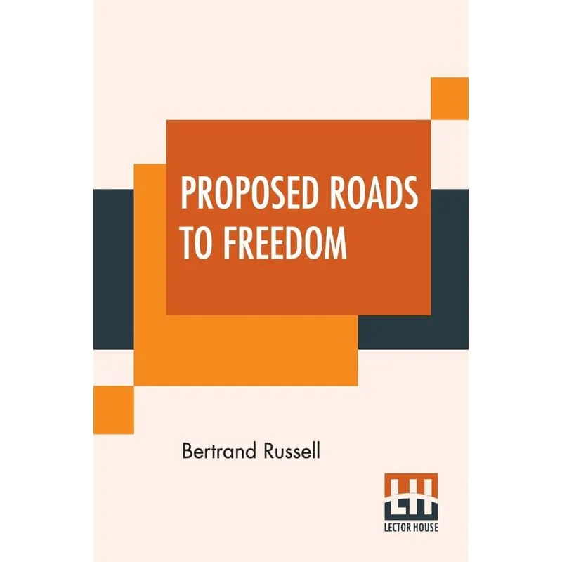 Proposed Roads To Freedom