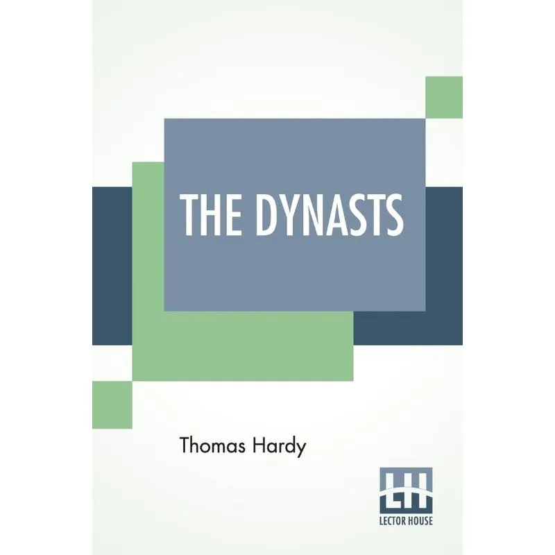 The Dynasts