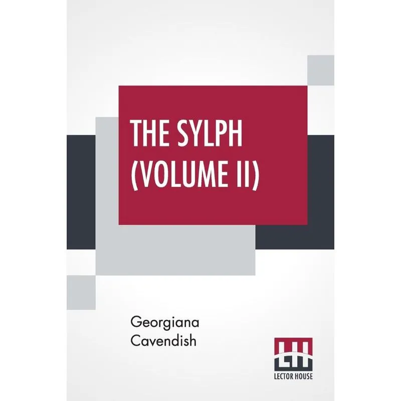 The Sylph (Volume II)