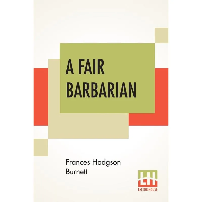 A Fair Barbarian