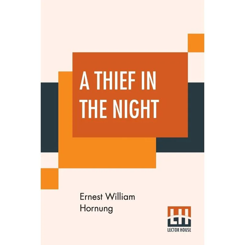 A Thief In The Night
