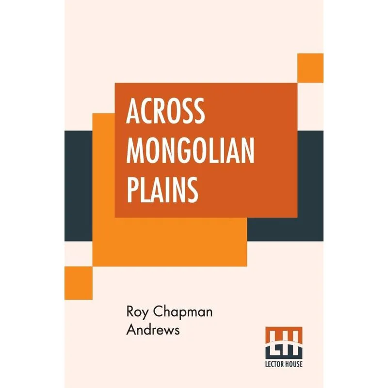 Across Mongolian Plains