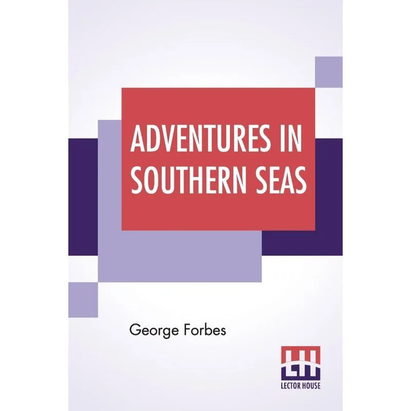 Adventures In Southern Seas